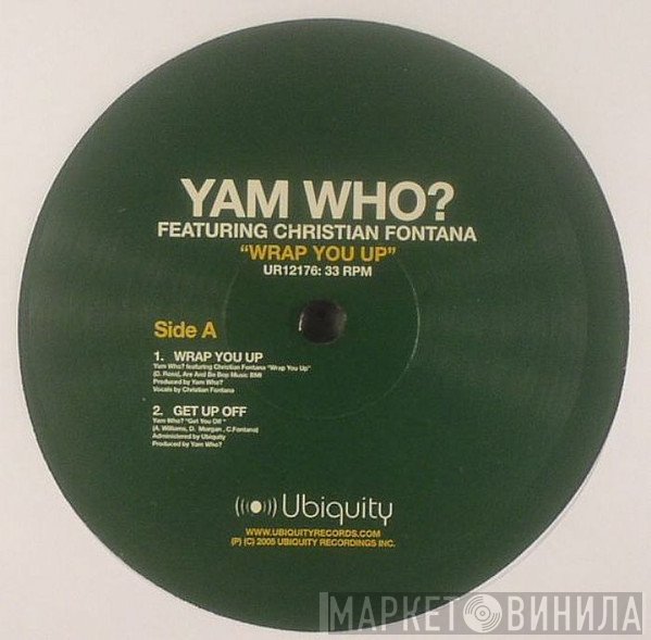 Christian Fontana, Yam Who? - Wrap You Up