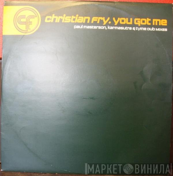 Christian Fry - You Got Me