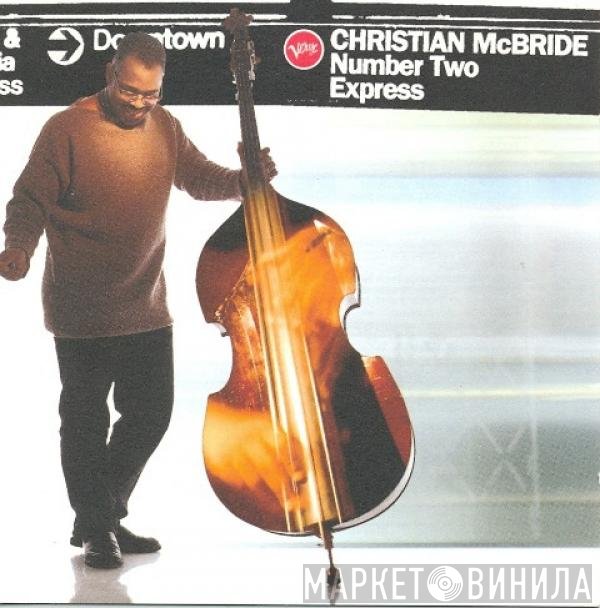 Christian McBride - Number Two Express