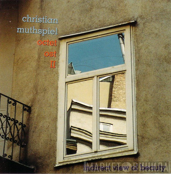 Christian Muthspiel - Octet Ost II