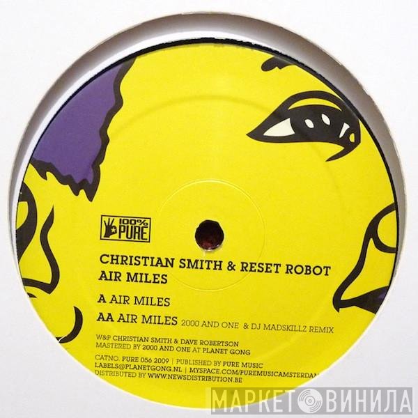 Christian Smith & Reset Robot  - Air Miles
