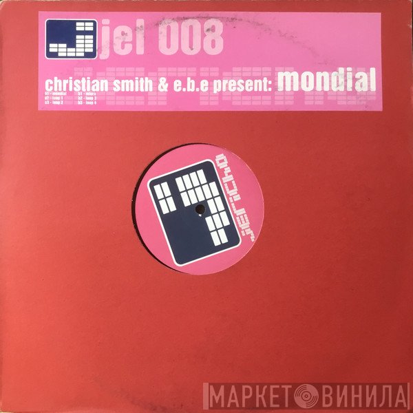 Christian Smith, E.B.E.  - Mondial