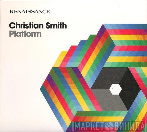 Christian Smith  - Platform