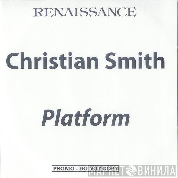 Christian Smith  - Platform