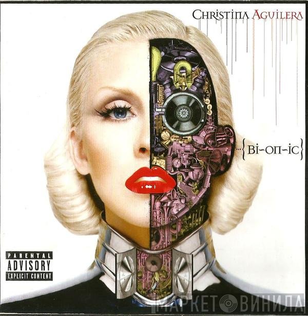 Christina Aguilera  - Bionic
