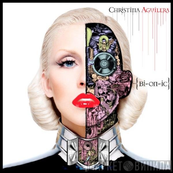 Christina Aguilera  - Bionic