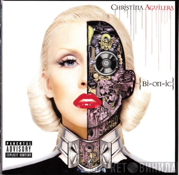 Christina Aguilera  - Bionic