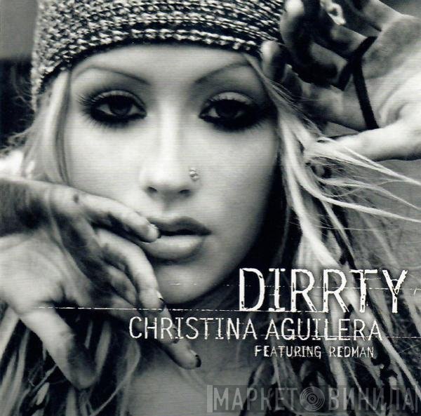 Christina Aguilera Featuring Redman  - Dirrty