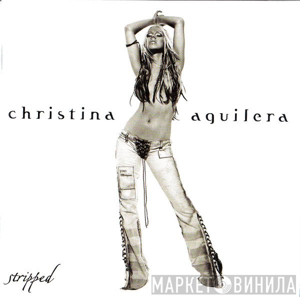 Christina Aguilera - Stripped