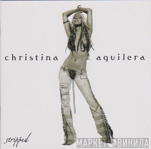 Christina Aguilera - Stripped
