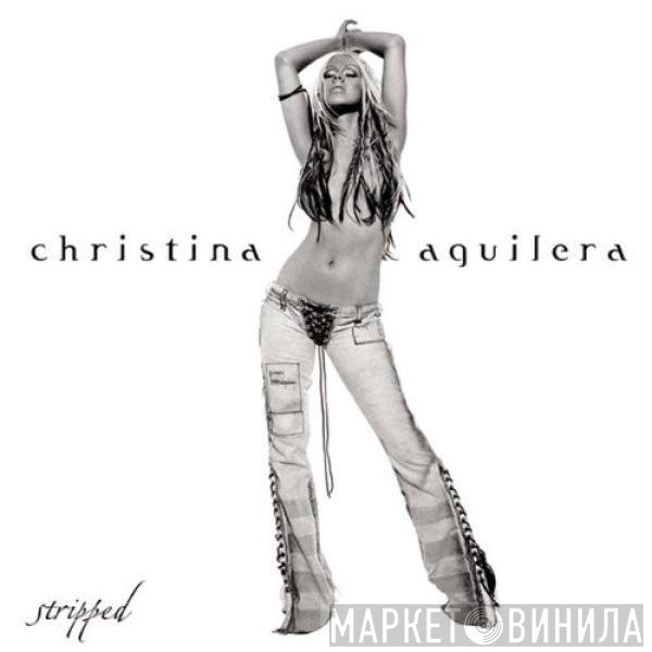 Christina Aguilera  - Stripped