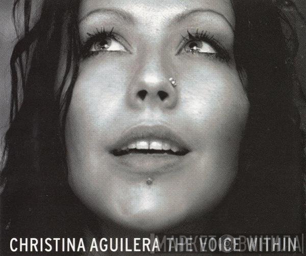 Christina Aguilera  - The Voice Within