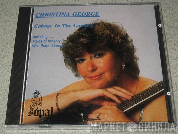 Christina George - Cottage In The Country