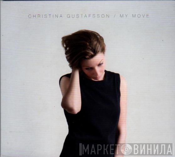 Christina Gustafsson - My Move