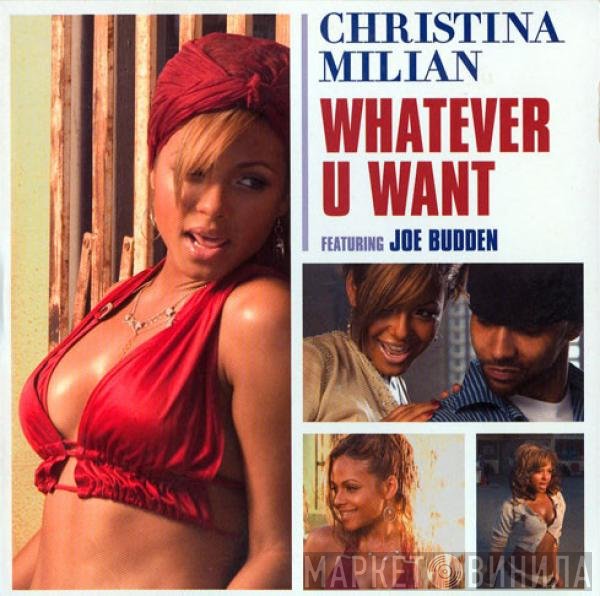Christina Milian Featuring Joe Budden  - Whatever U Want
