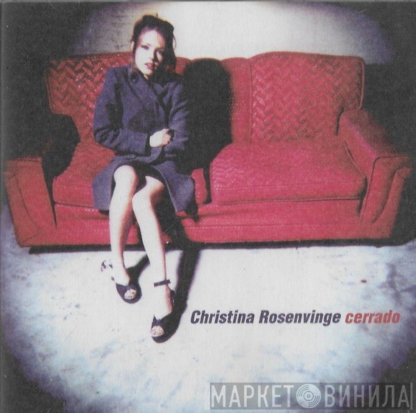 Christina Rosenvinge  - Cerrado