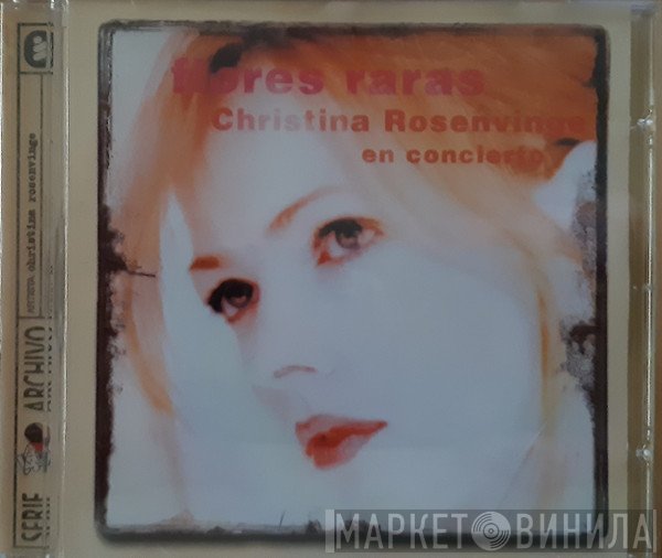 Christina Rosenvinge  - Flores Raras