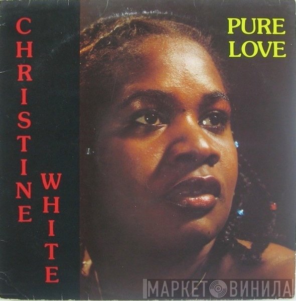 Christine Joy White - Pure Love