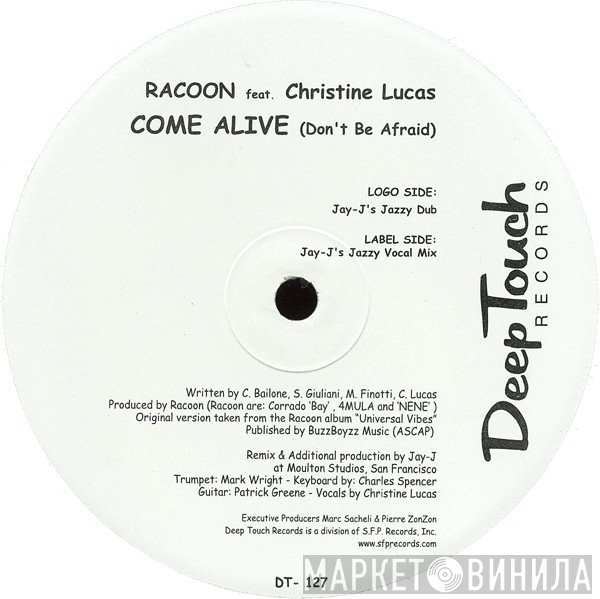 Christine Lucas, Racoon  - Come Alive (Don't Be Afraid)
