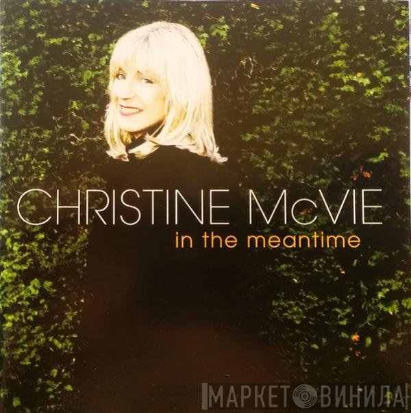 Christine McVie  - In The Meantime