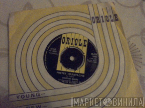 Christine Quaite - Mister Heartache