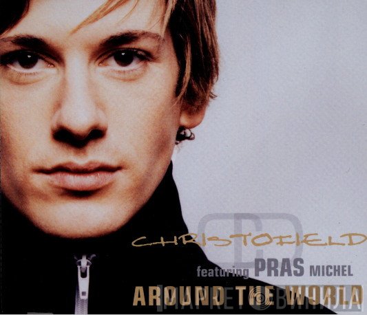 Christofield Feat. Pras Michel  - Around The World