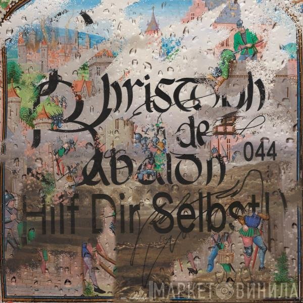 Christoph De Babalon - 044 (Hilf Dir Selbst​!​)