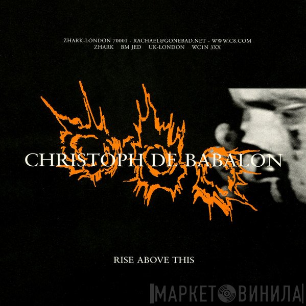 Christoph De Babalon - Rise Above This
