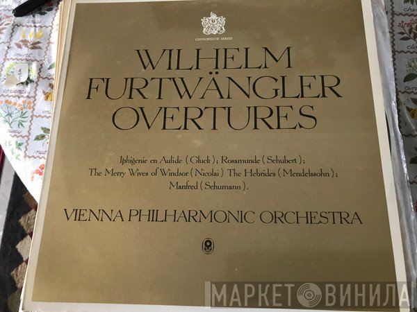 Christoph Willibald Gluck, Franz Schubert, Otto Nicolai, Felix Mendelssohn-Bartholdy, Robert Schumann, Wilhelm Furtwängler, Wiener Philharmoniker  - Overtures