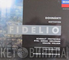 Christoph von Dohnányi, Ludwig van Beethoven, Gabriele Schnaut, Josef Protschka, Kurt Rydl, Ruth Ziesak, Uwe Heilmann, Tom Krause, Hartmut Welker, Konzertvereinigung Wiener Staatsopernchor, Wiener Philharmoniker  - Fidelio