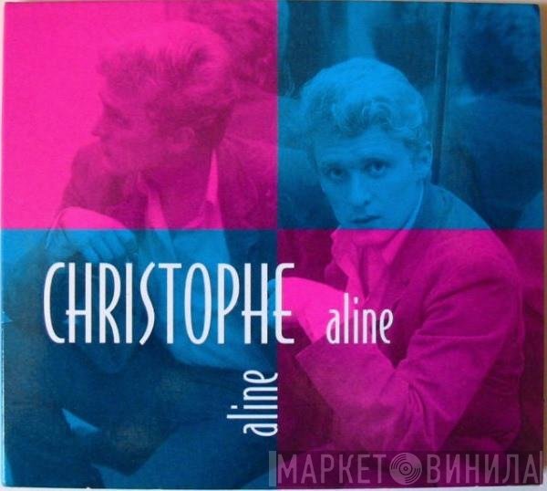 Christophe  - Aline
