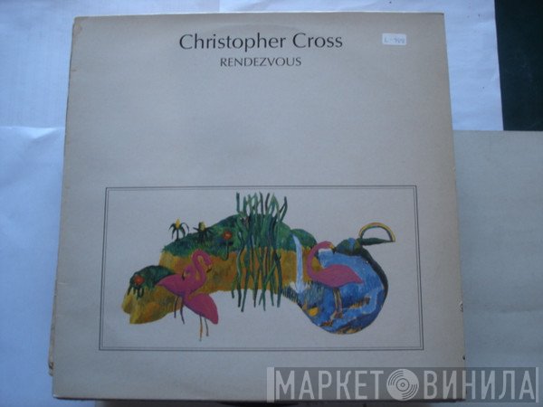 Christopher Cross  - Rendezvous
