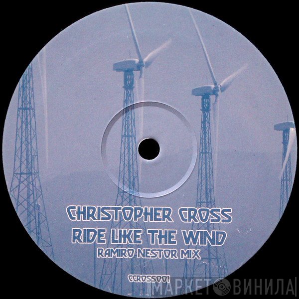 Christopher Cross  - Ride Like The Wind (Remix 2006)