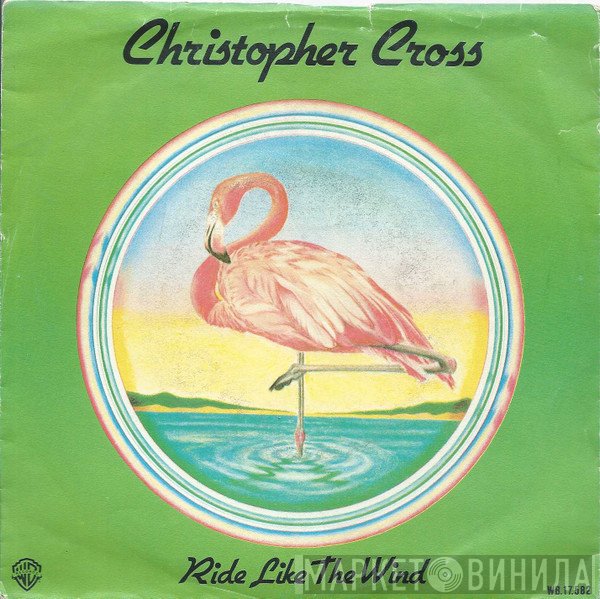 Christopher Cross  - Ride Like The Wind