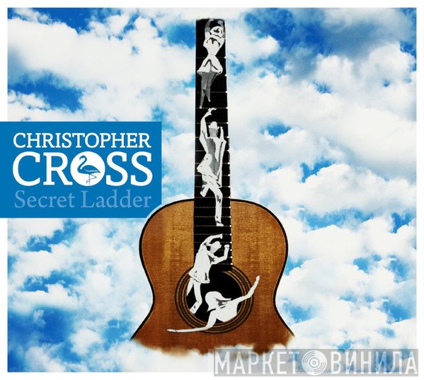 Christopher Cross  - Secret Ladder
