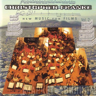 Christopher Franke  - New Music For Films, Vol. 2