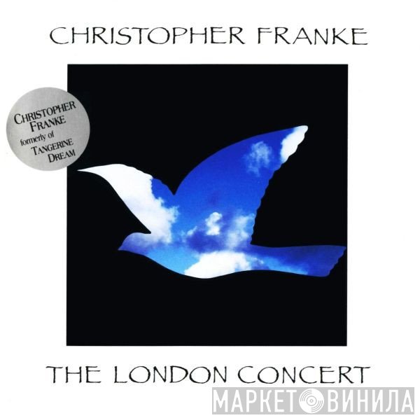 Christopher Franke  - The London Concert
