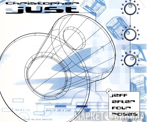 Christopher Just  - Jeff After Four Roses