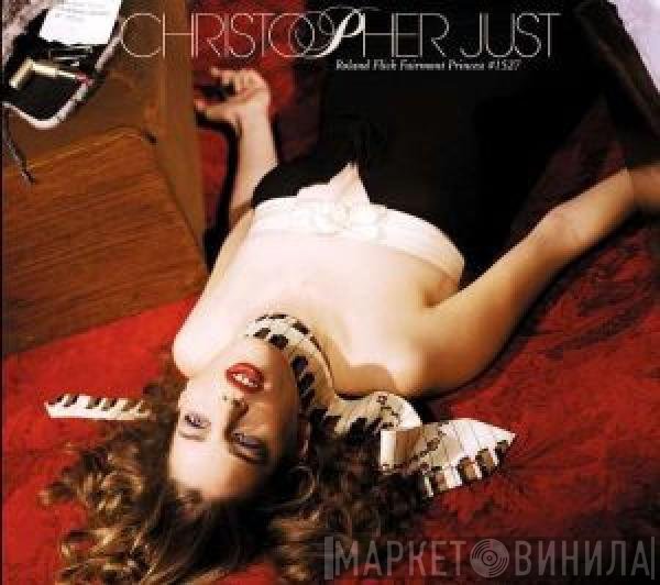 Christopher Just  - Roland Flick Fairmont Princess #1527