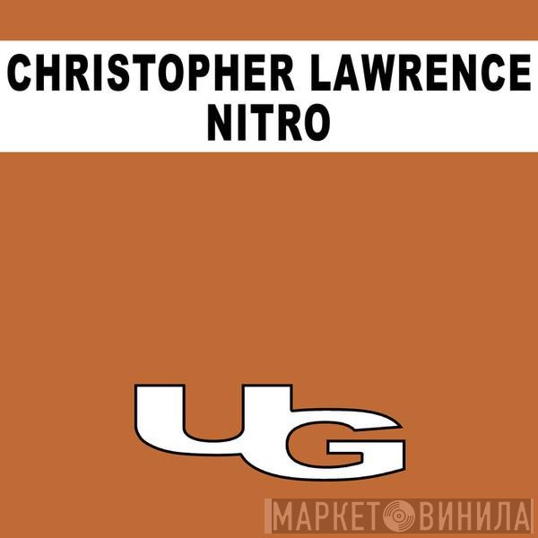 Christopher Lawrence  - Nitro
