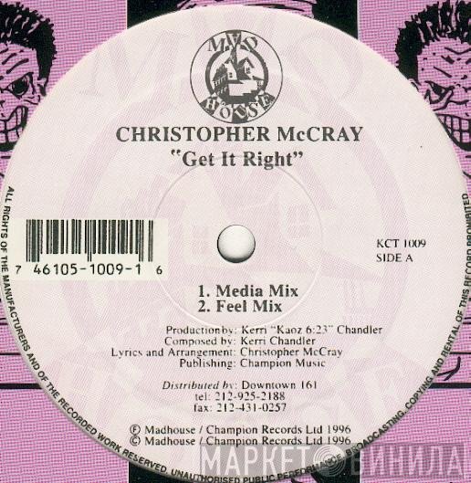 Christopher McCray - Get It Right