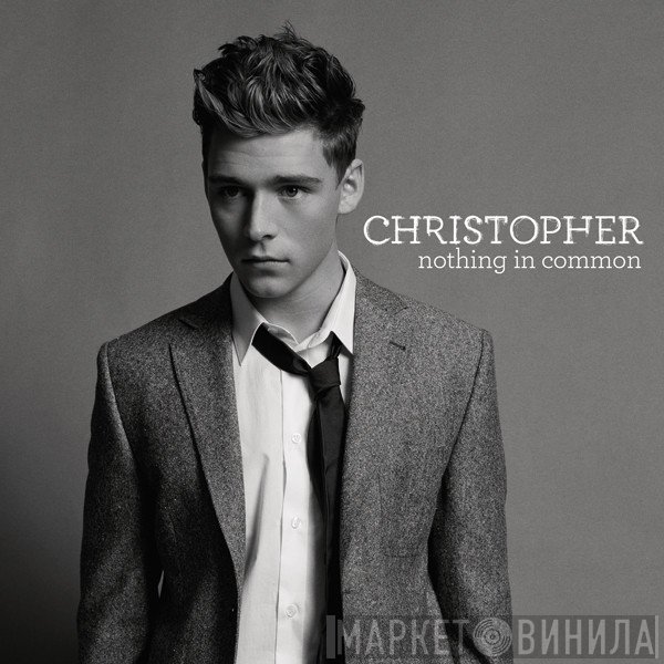 Christopher   - Nothing In Common