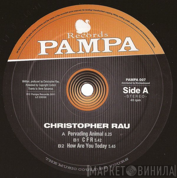 Christopher Rau - Pervading Animal