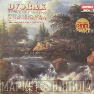 Christopher Warren-Green, Antonín Dvořák, Philharmonia Orchestra - Serenade For Strings Op. 22 / Serenade For Wind Op. 44