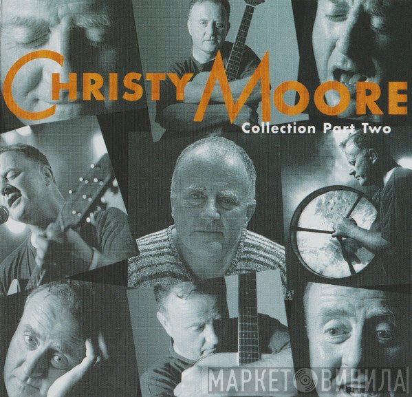 Christy Moore  - Collection Part Two