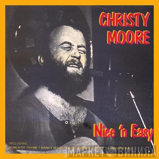 Christy Moore  - Nice 'N Easy