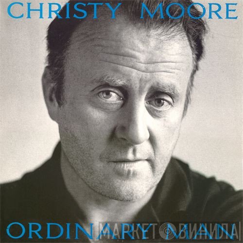 Christy Moore - Ordinary Man