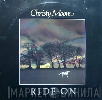 Christy Moore  - Ride On