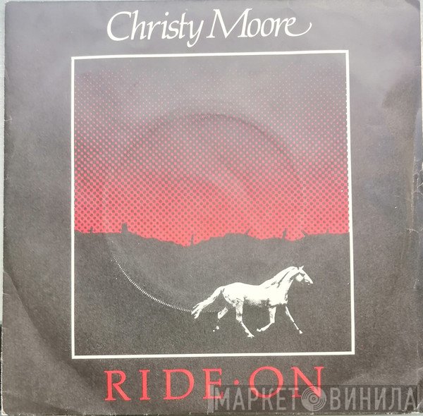 Christy Moore  - Ride On