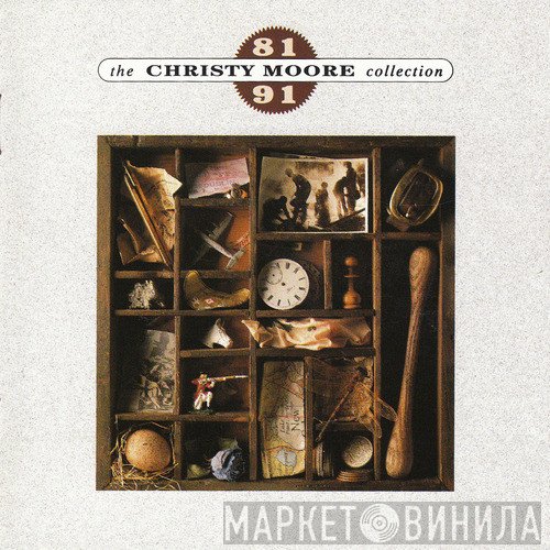 Christy Moore - The Christy Moore Collection 81 - 91